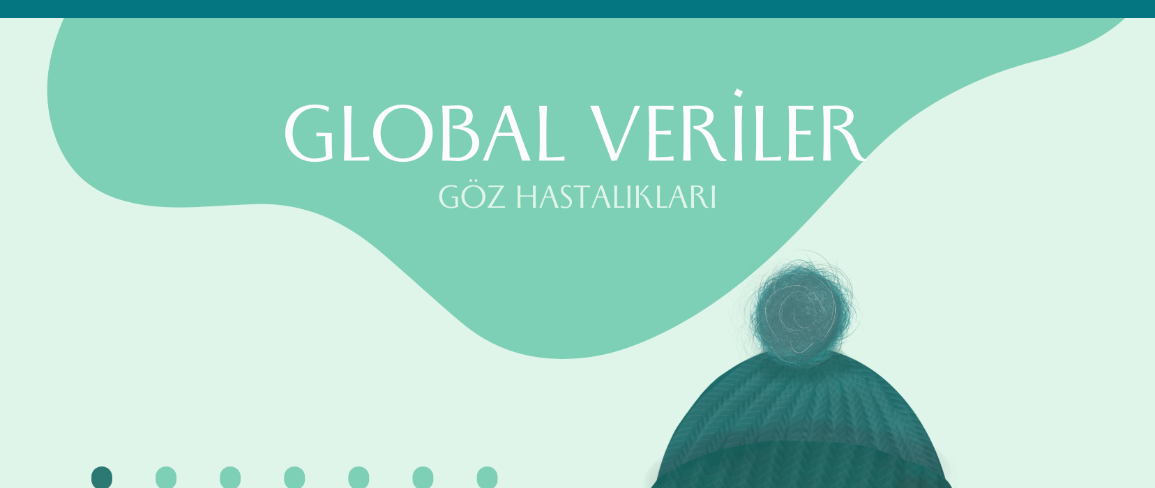 Global Veriler - Göz Hastalıkları 1